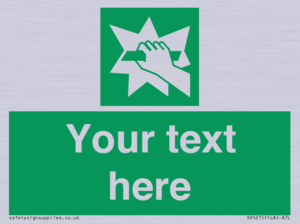 Custom Break Glass Sign